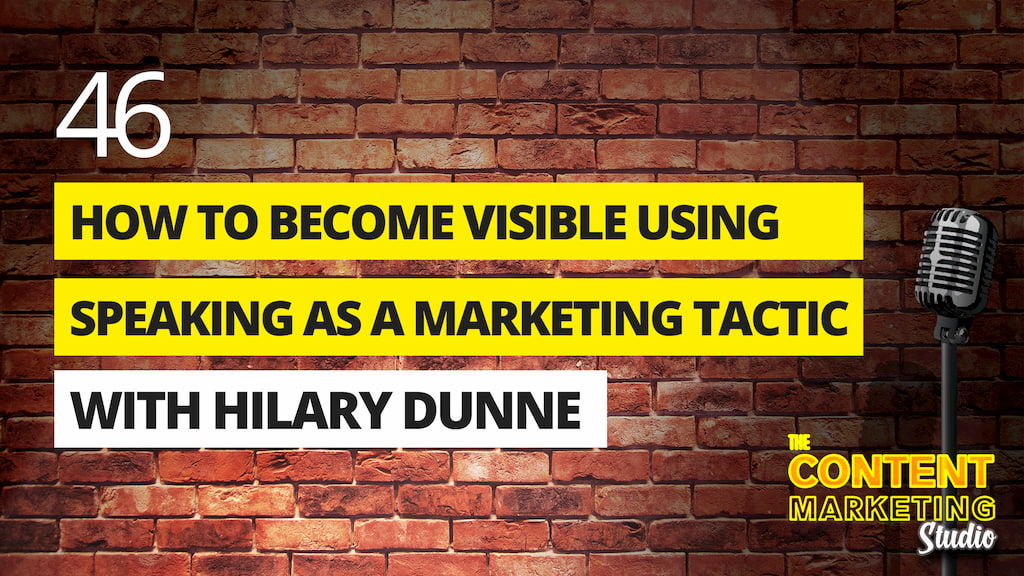 How To Become More Visible Using Speaking As A Marketing Tactic