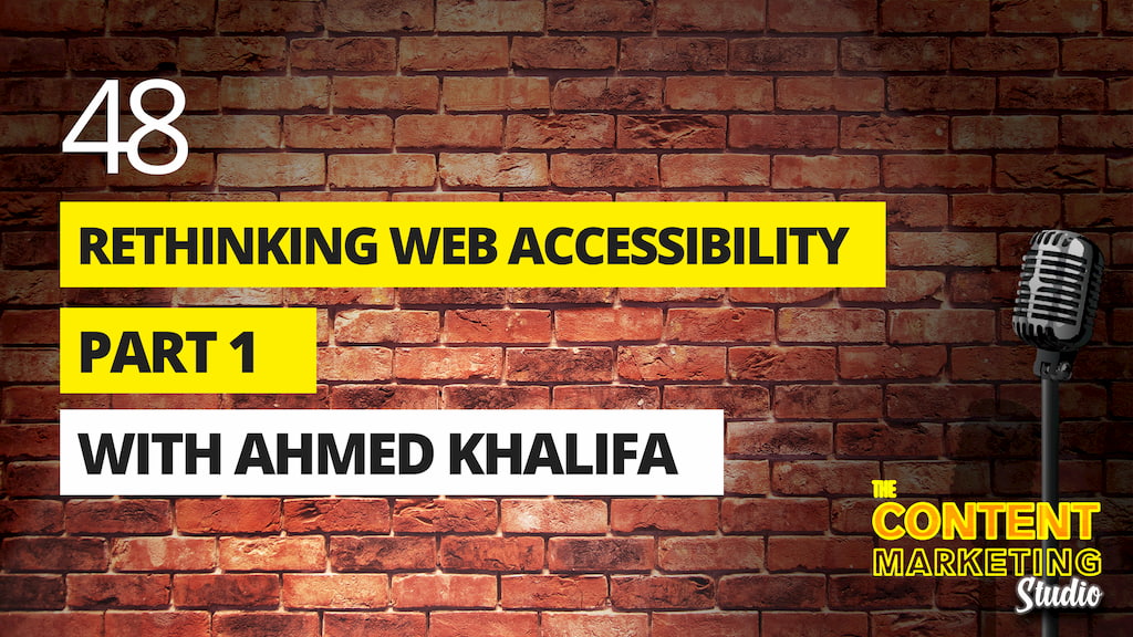 Rethinking Web Accessibility: Part 1 with Ahmed Khalifa from Hear Me Out [CC]