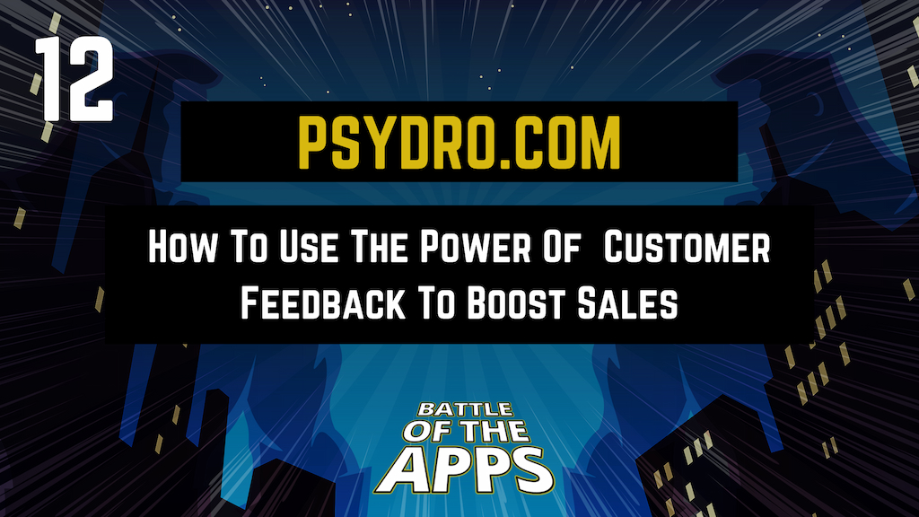 PSYDRO.COM – How To Use The Power Of Customer Feedback And Reviews To Boost Sales