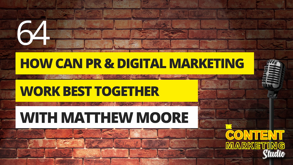 How Can PR & Digital Marketing Work Best Together